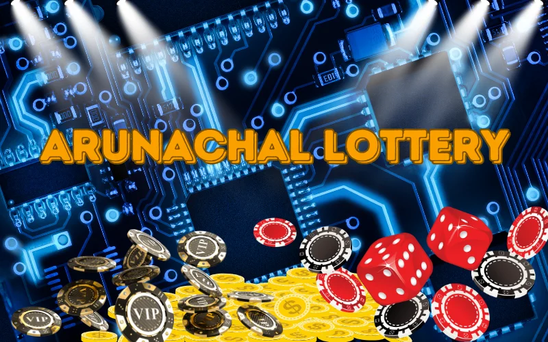 arunachal lottery