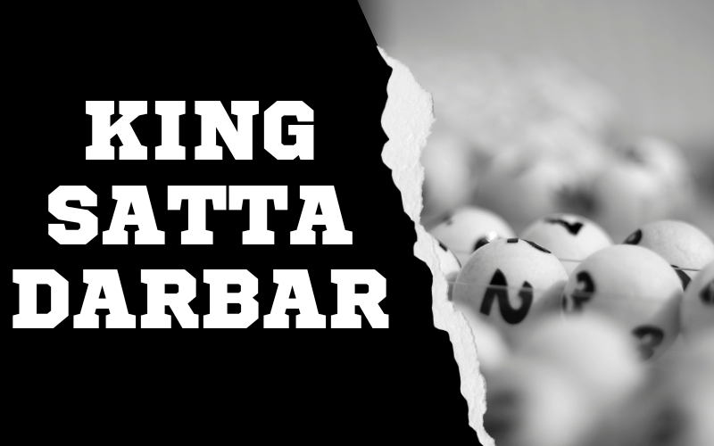 king satta darbar